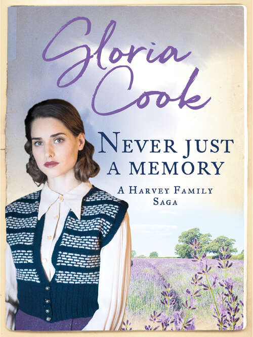 Book cover of Never Just a Memory (Harvey Family Sagas)