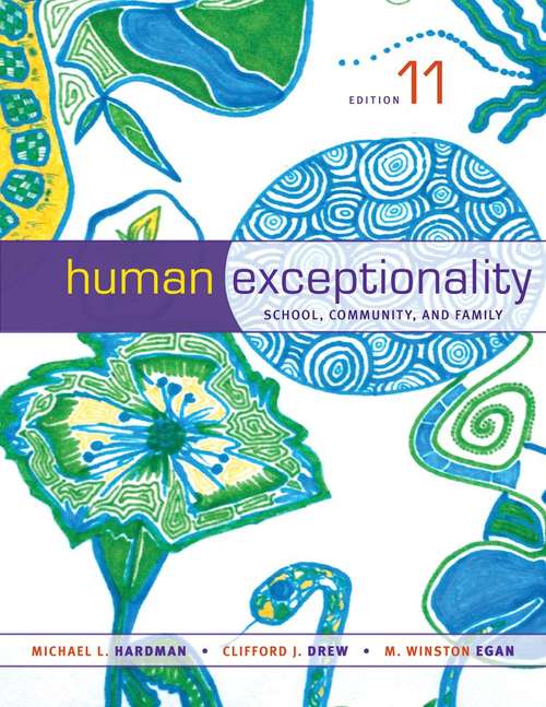 Human Exceptionality: School, Community and Family, 11th Ed.
