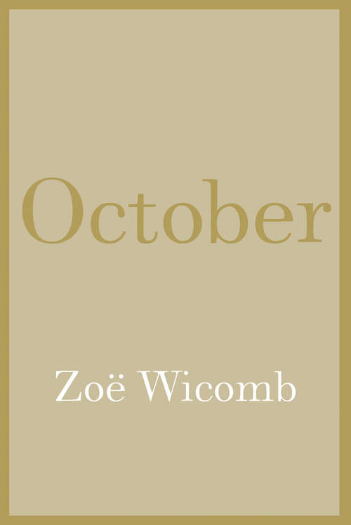 Book cover of October: A Novel
