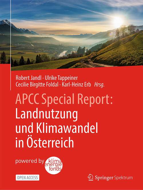 Book cover of APCC Special Report: Landnutzung und Klimawandel in Österreich (2024)