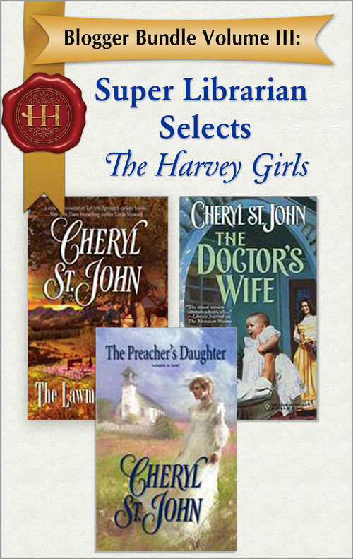 Blogger Bundle Volume III: Super Librarian Selects The Harvey Girls