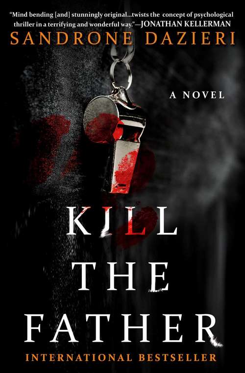 Book cover of Kill the Father: A Novel