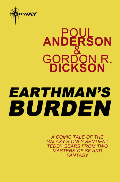 Earthman's Burden: Hoka Book 1