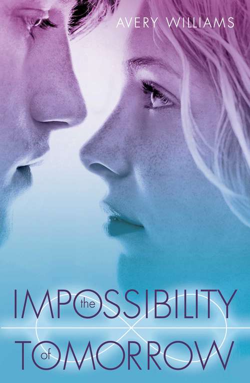 Book cover of Impossibility of Tomorrow