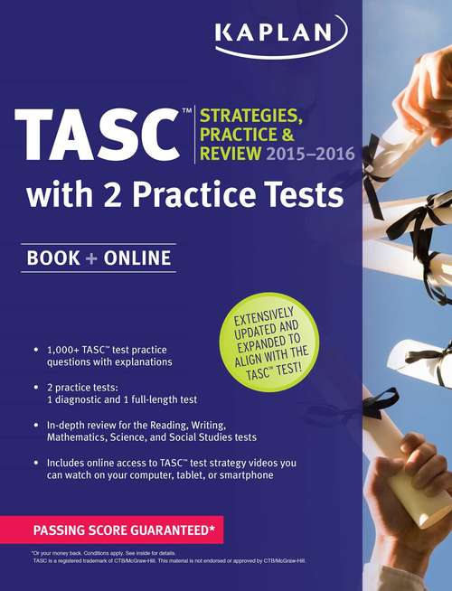 Book cover of Kaplan TASC Strategies, Practice, and Review 2015-2016