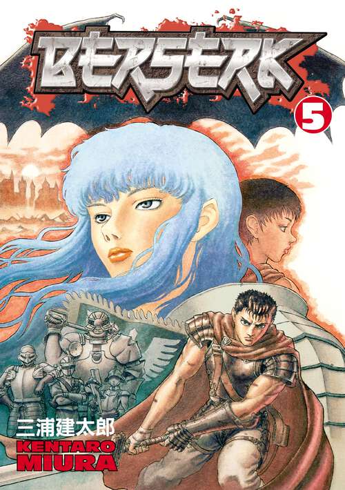 Book cover of Berserk Volume 5 (Berserk #5)