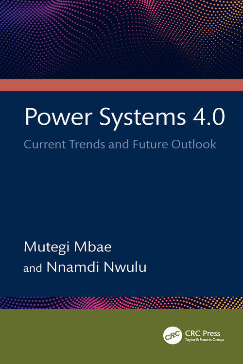 Book cover of Power Systems 4.0: Current Trends and Future Outlook (1)