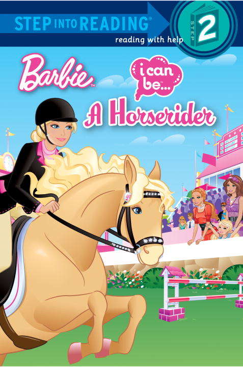 Book cover of I Can Be a Horse Rider (Barbie)