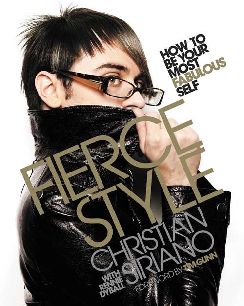 Book cover of Fierce Style: How to Be Your Most Fabulous Self