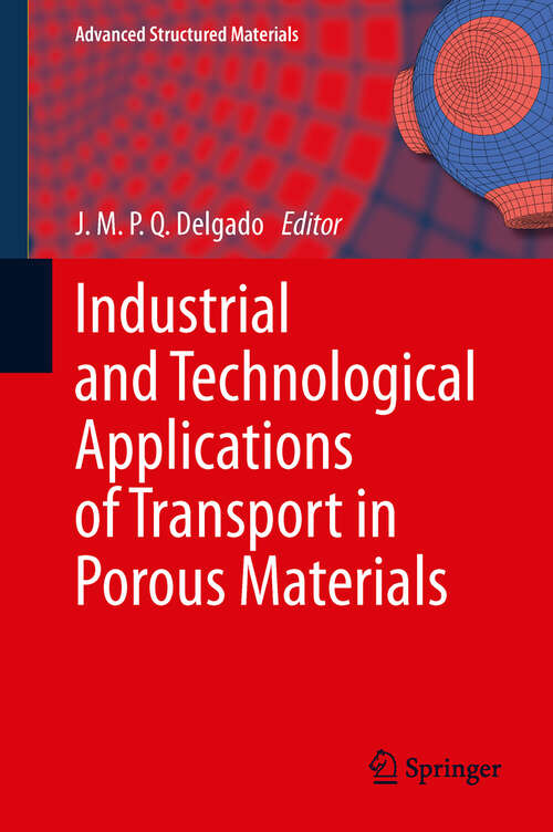 Book cover of Industrial and Technological Applications of Transport in Porous Materials