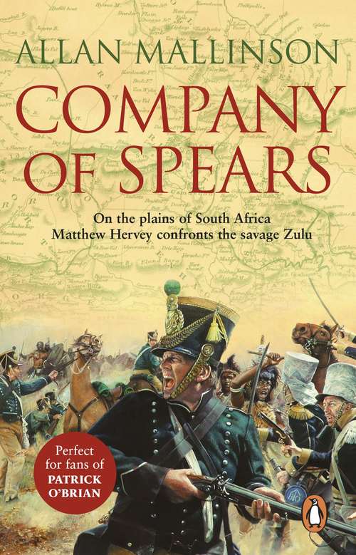 Book cover of Company Of Spears: (The Matthew Hervey Adventures: 8): A gripping and heart-stopping military adventure from bestselling author Allan Mallinson that will keep you on the edge of your seat (Matthew Hervey #8)