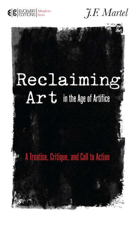 Book cover of Reclaiming Art in the Age of Artifice