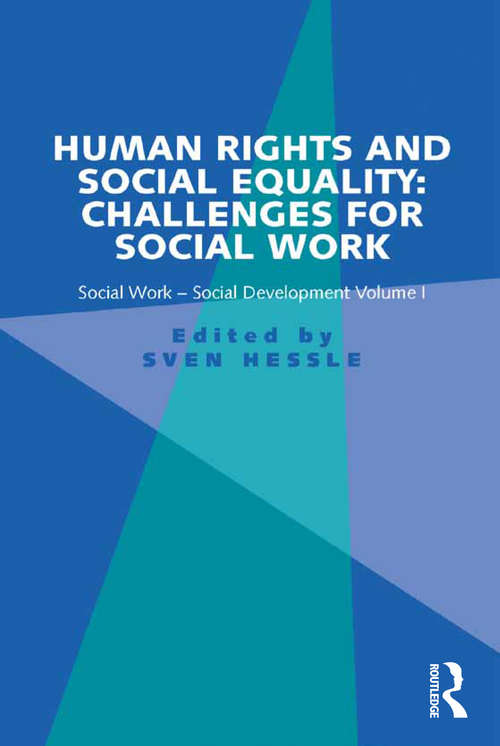 Book cover of Human Rights and Social Equality: Social Work-Social Development Volume I