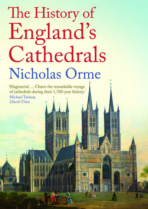 Book cover of The History of England's Cathedrals