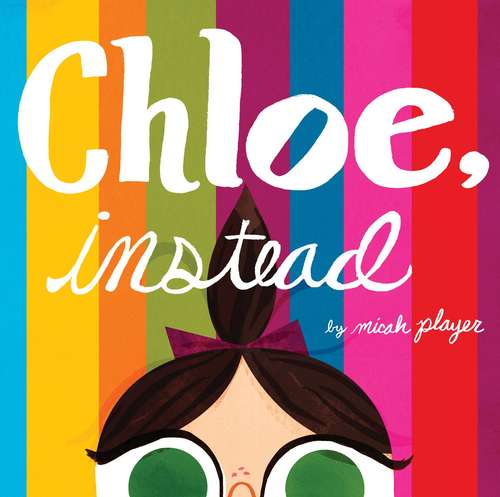 Book cover of Chloe, Instead