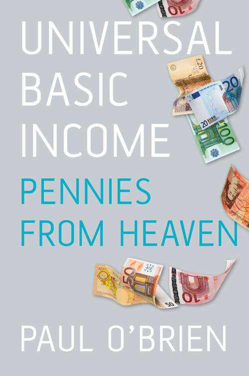Book cover of Universal Basic Income: Pennies from Heaven