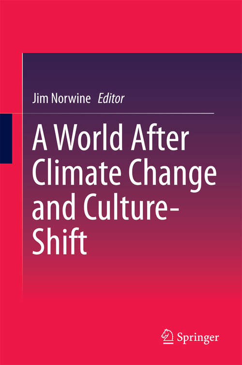 Book cover of A World After Climate Change and Culture-Shift