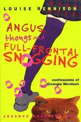 Book cover of Angus, Thongs and Full-Frontal Snogging (Confessions of Georgia Nicolson #1)