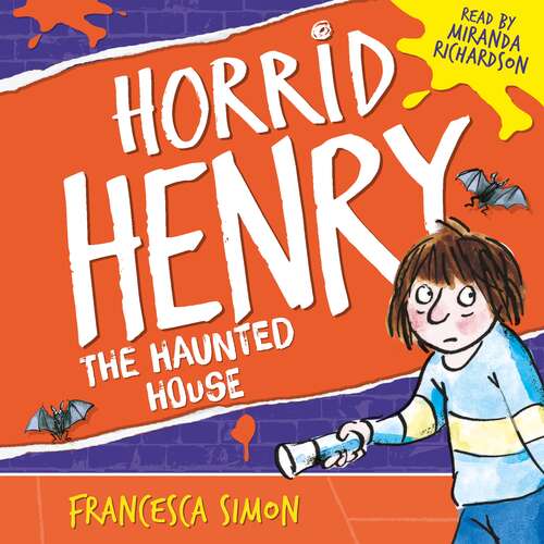 Book cover of Horrid Henry's Haunted House: Book 6 (Horrid Henry #6)