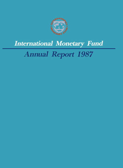 Book cover of Annual Report of the Executive Board for the Financial Year Ended April 30, 1987
