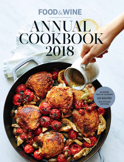 Book cover of Food & Wine Annual Cookbook 2018