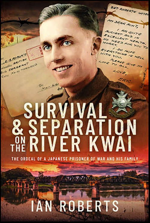 Book cover of Survival & Separation on the River Kwai: The Ordeal of a Japanese Prisoner of War and His Family