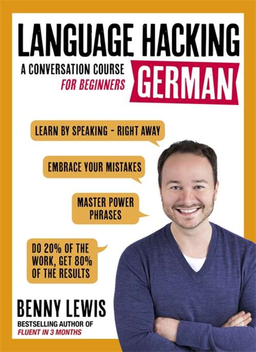 Book cover of Language Hacking German (Languag Hacking with Benny Lewis)