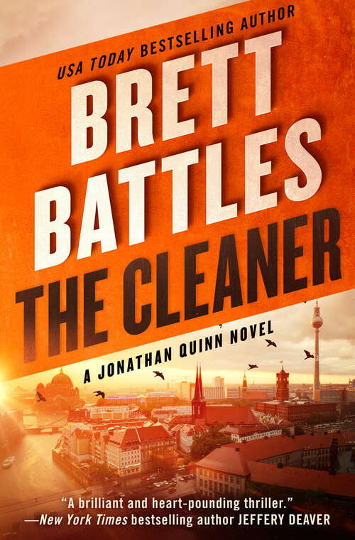 The Cleaner: A Jonathan Quinn Novel (Jonathan Quinn #1)