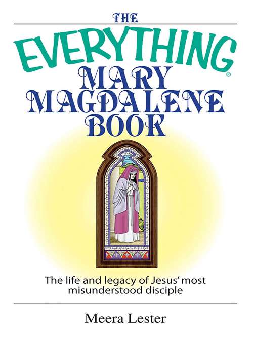 Book cover of The Everything Mary Magdalene Book