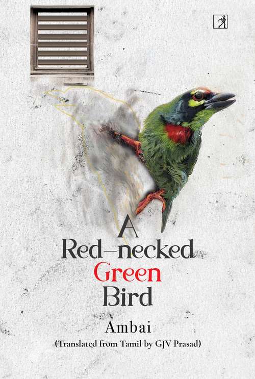 Book cover of A Red-necked Green Bird