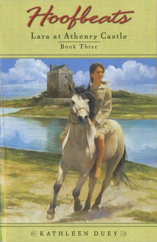Book cover of Hoofbeats: Lara at Athenry Castle