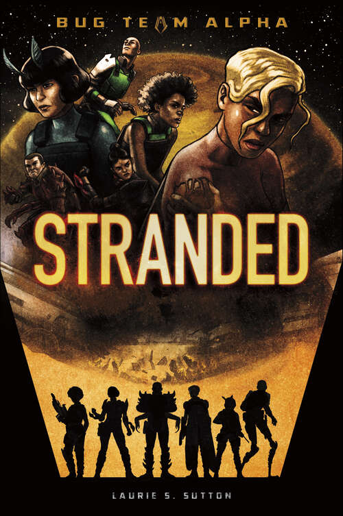 Book cover of Stranded (Bug Team Alpha)