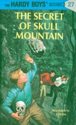 Book cover of Hardy Boys 27: The Secret of Skull Mountain