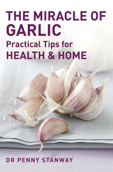 Book cover of The Miracle of Garlic