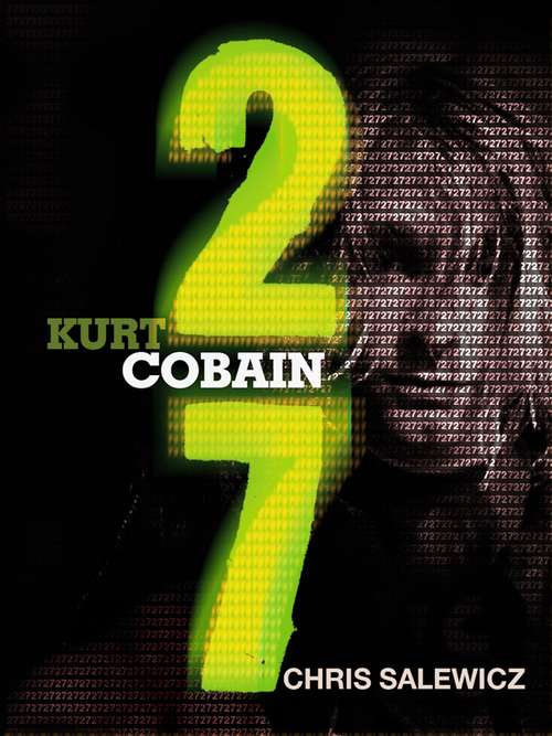Book cover of 27: Kurt Cobain