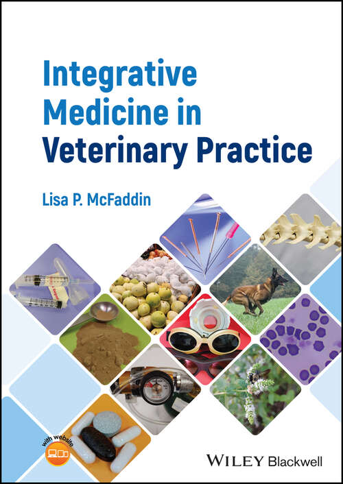 Book cover of Integrative Medicine in Veterinary Practice