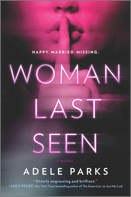 Book cover of Woman Last Seen: A chilling thriller novel (Original)