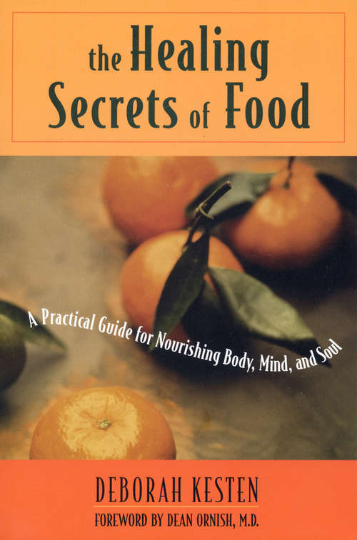 Book cover of The Healing Secrets of Food