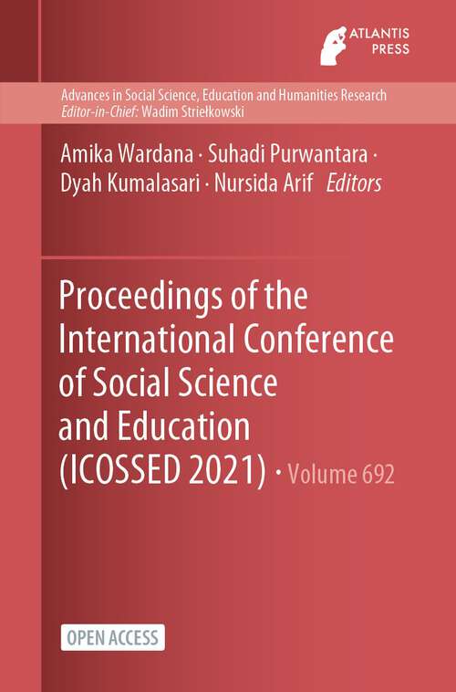 Book cover of Proceedings of the International Conference of Social Science and Education (1st ed. 2023) (Advances in Social Science, Education and Humanities Research #692)