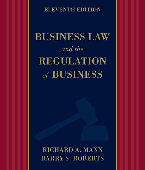 Business Law and the Regulation Of Business