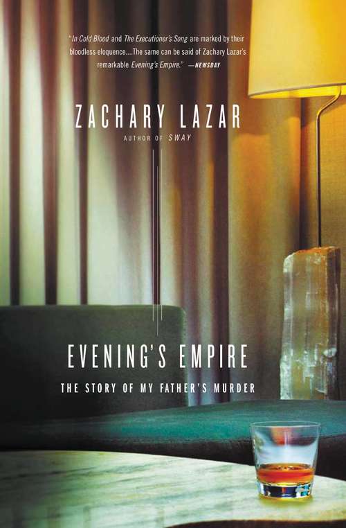Book cover of Evening's Empire: The Story of My Father's Murder
