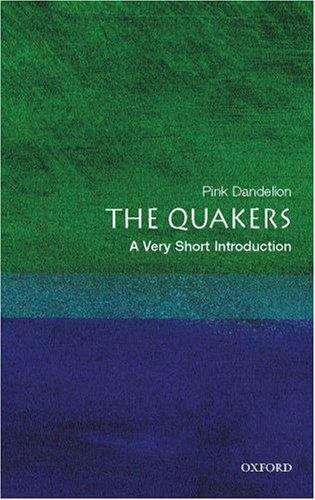 Book cover of The Quakers: A Very Short Introduction