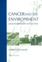 Book cover of CANCER and the ENVIRONMENT: GENE-ENVIROMENT INTERACTION