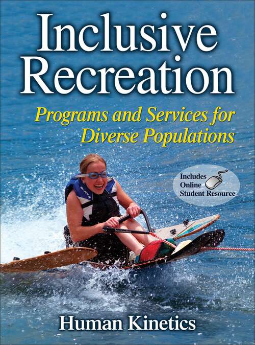 Book cover of Inclusive Recreation: Programs and Services for Diverse Populations
