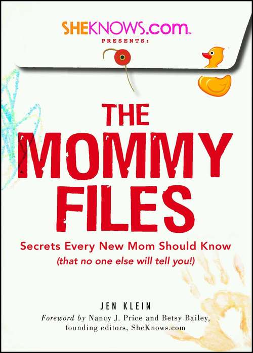 Book cover of SheKnows.com Presents - The Mommy Files