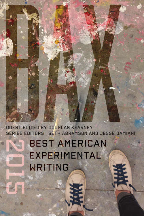 Book cover of BAX 2015: Best American Experimental Writing (BAX series)
