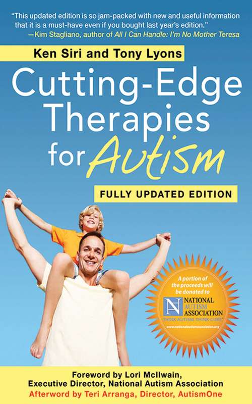 Cutting-Edge Therapies for Autism 2011-2012 (Cutting-edge Therapies For Autism Ser.)