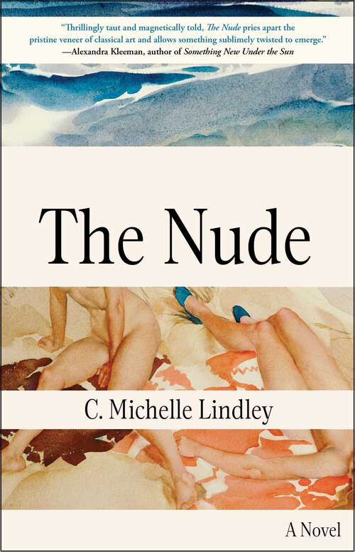 Book cover of The Nude: A Novel