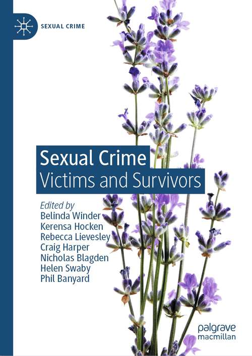 Book cover of Sexual Crime: Victims and Survivors (2024) (Sexual Crime)