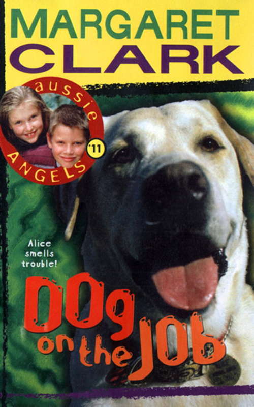 Book cover of Aussie Angels 11: Dog on the Job